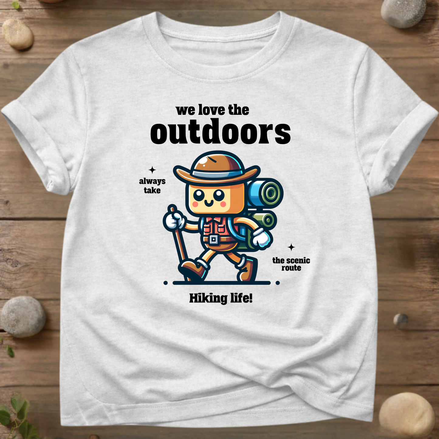We Love The Outdoors T-shirt