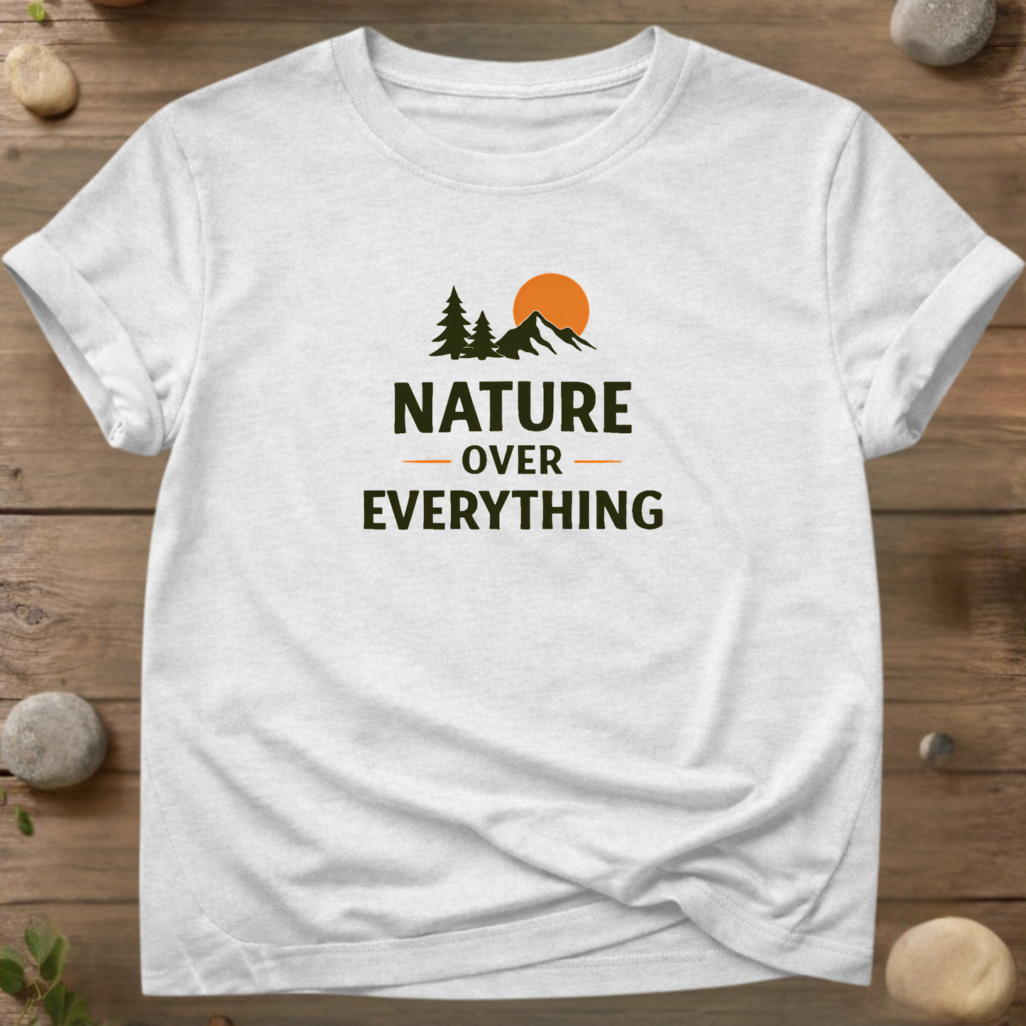 Nature Over Everything T-Shirt