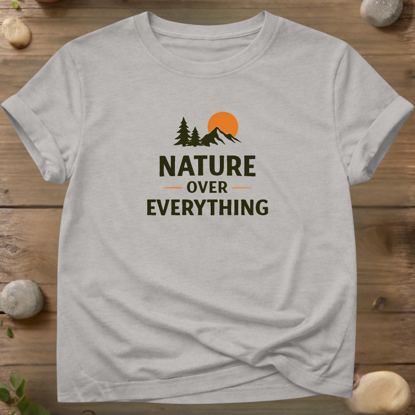 Nature Over Everything T-Shirt