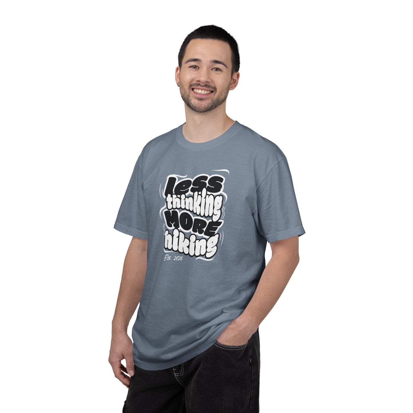Less Thinking More Hiking T-Shirt