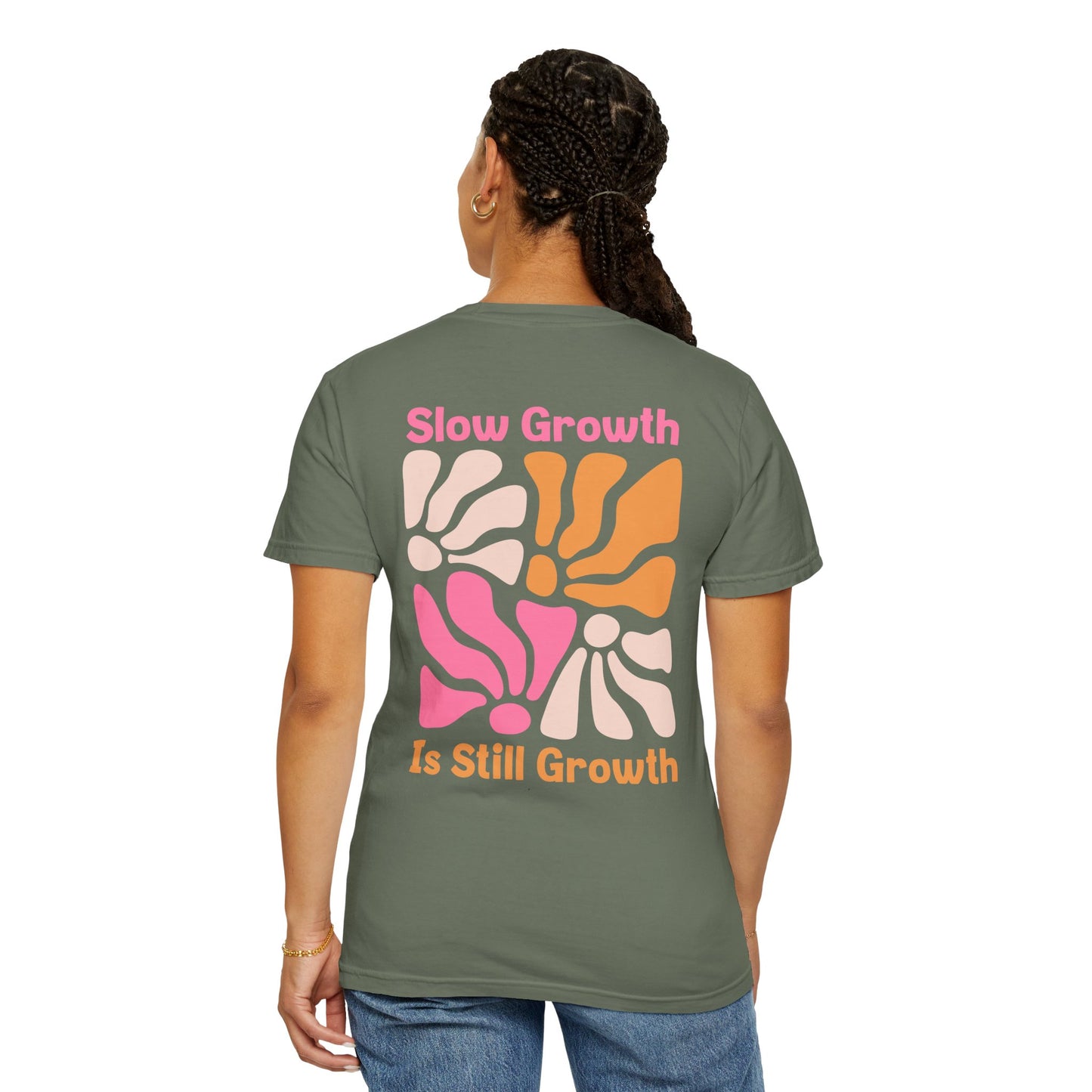 Slow Growth Is Still Growth T-Shirt