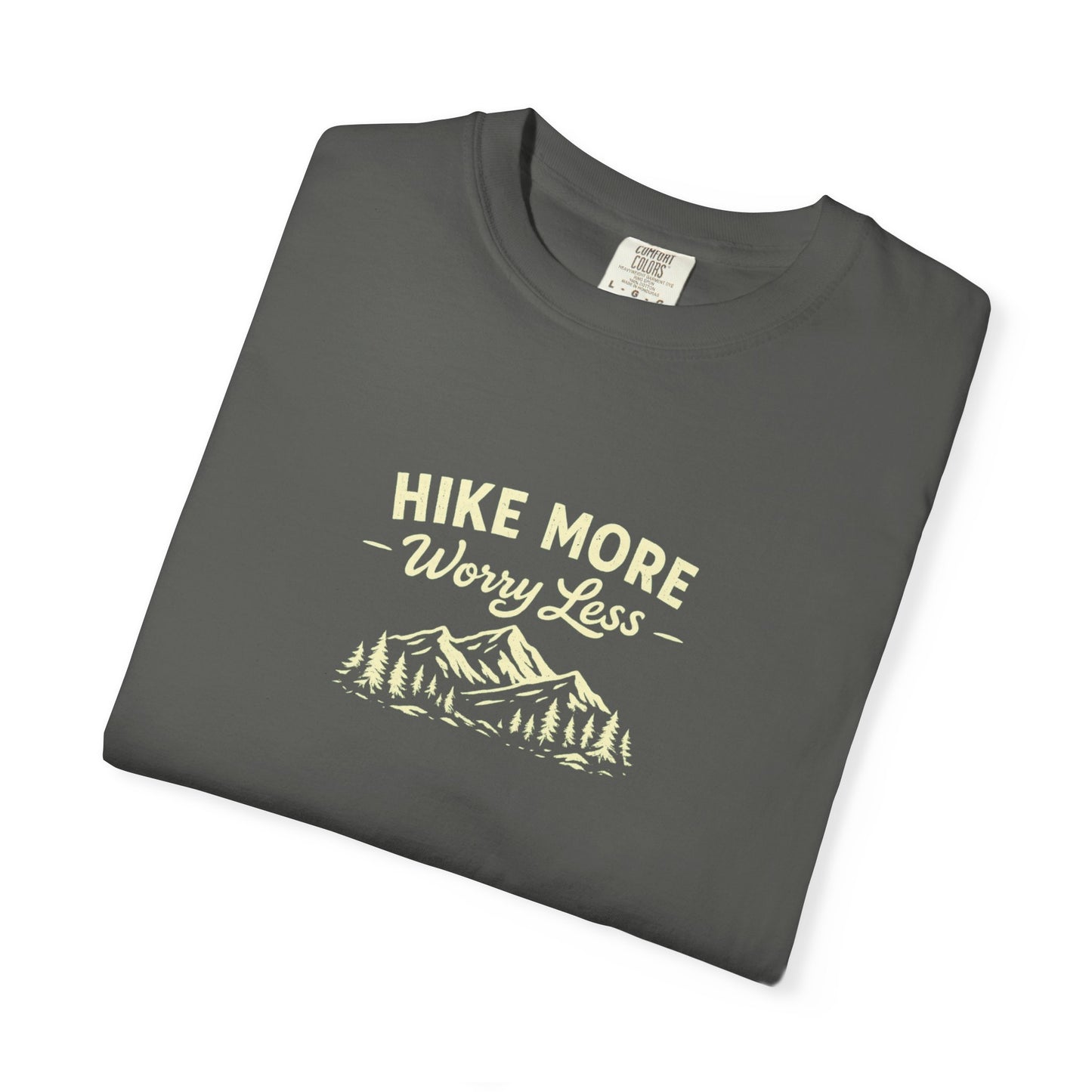 Hike More Worry Less T-Shirt