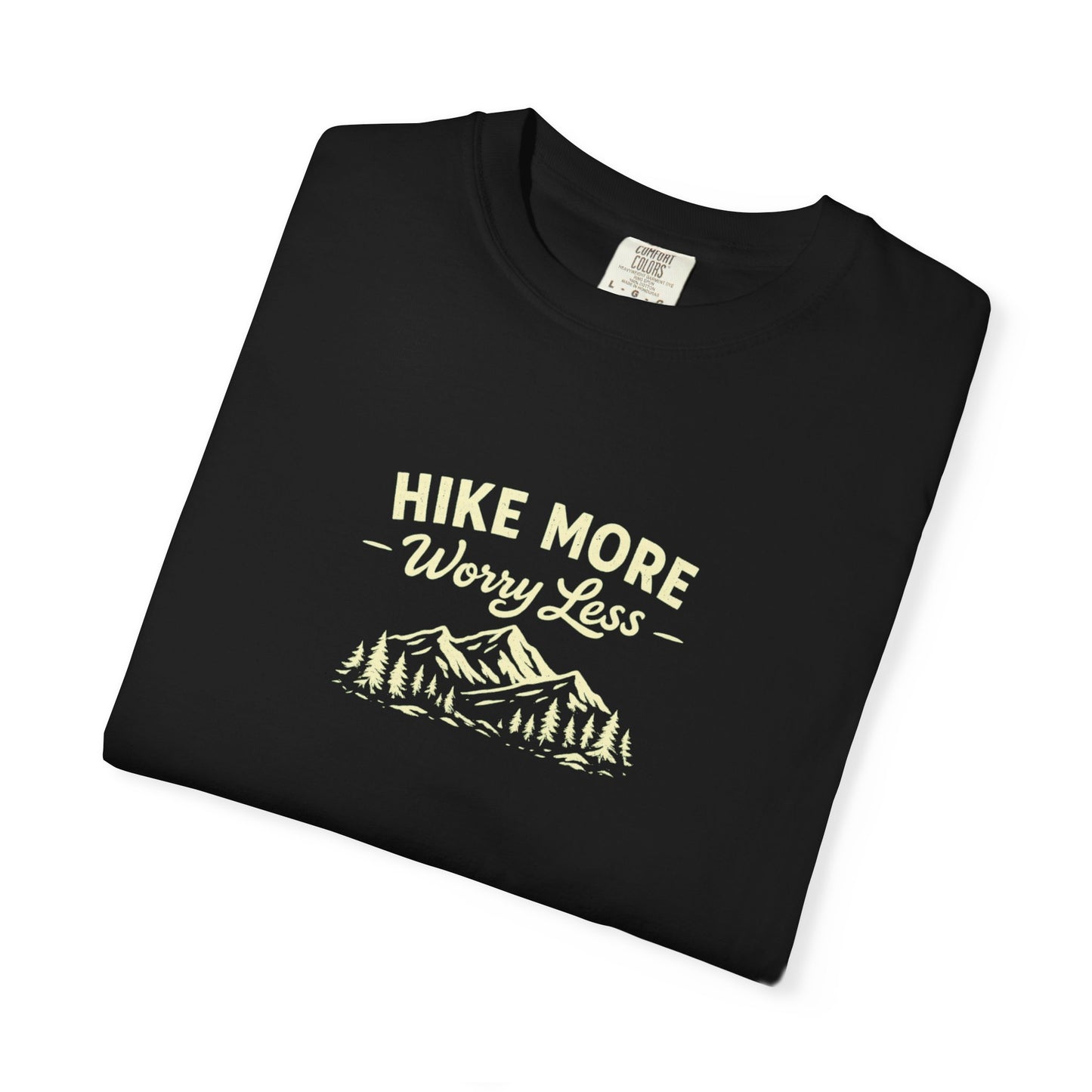 Hike More Worry Less T-Shirt