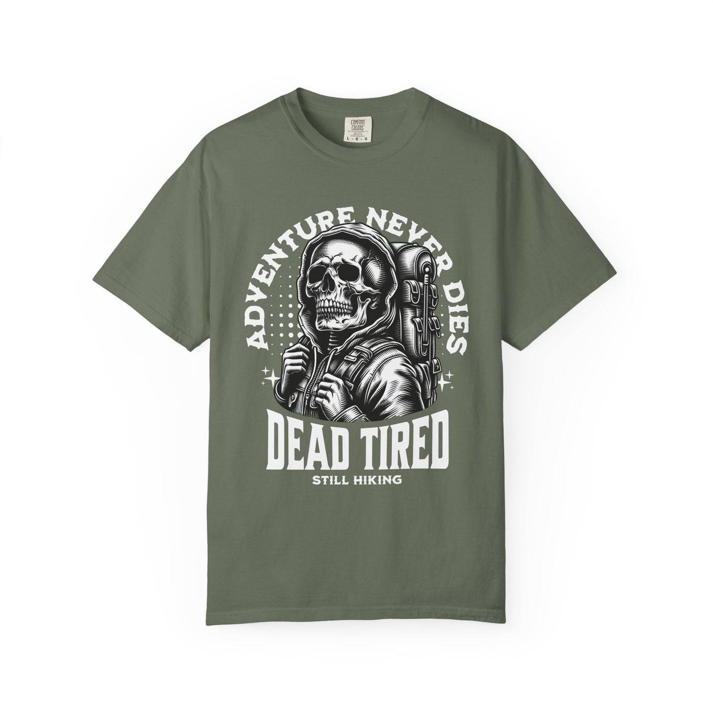 Adventure Never Dies 'Dead Tired' Hiking T-Shirt