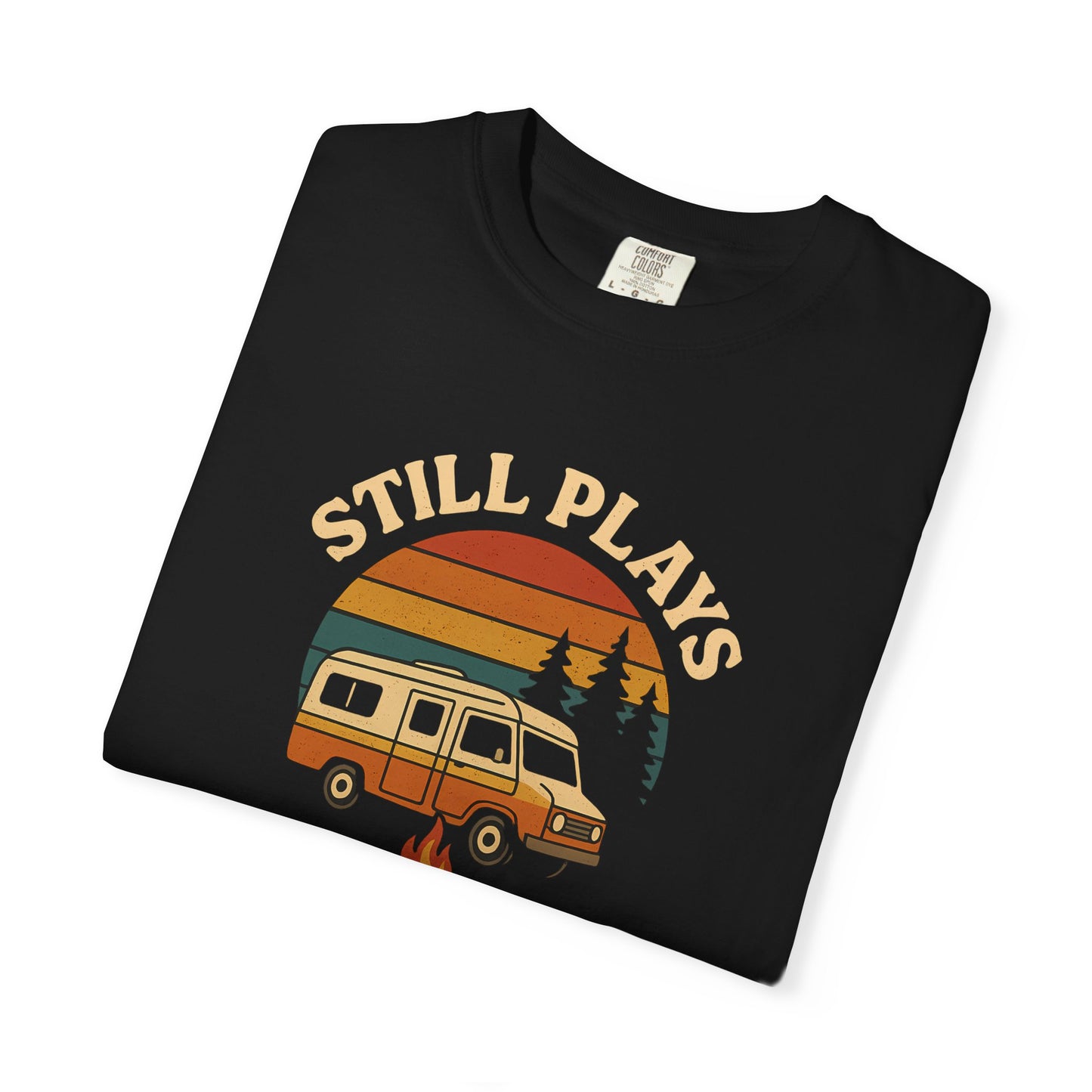 Still Plays With Fire T-Shirt