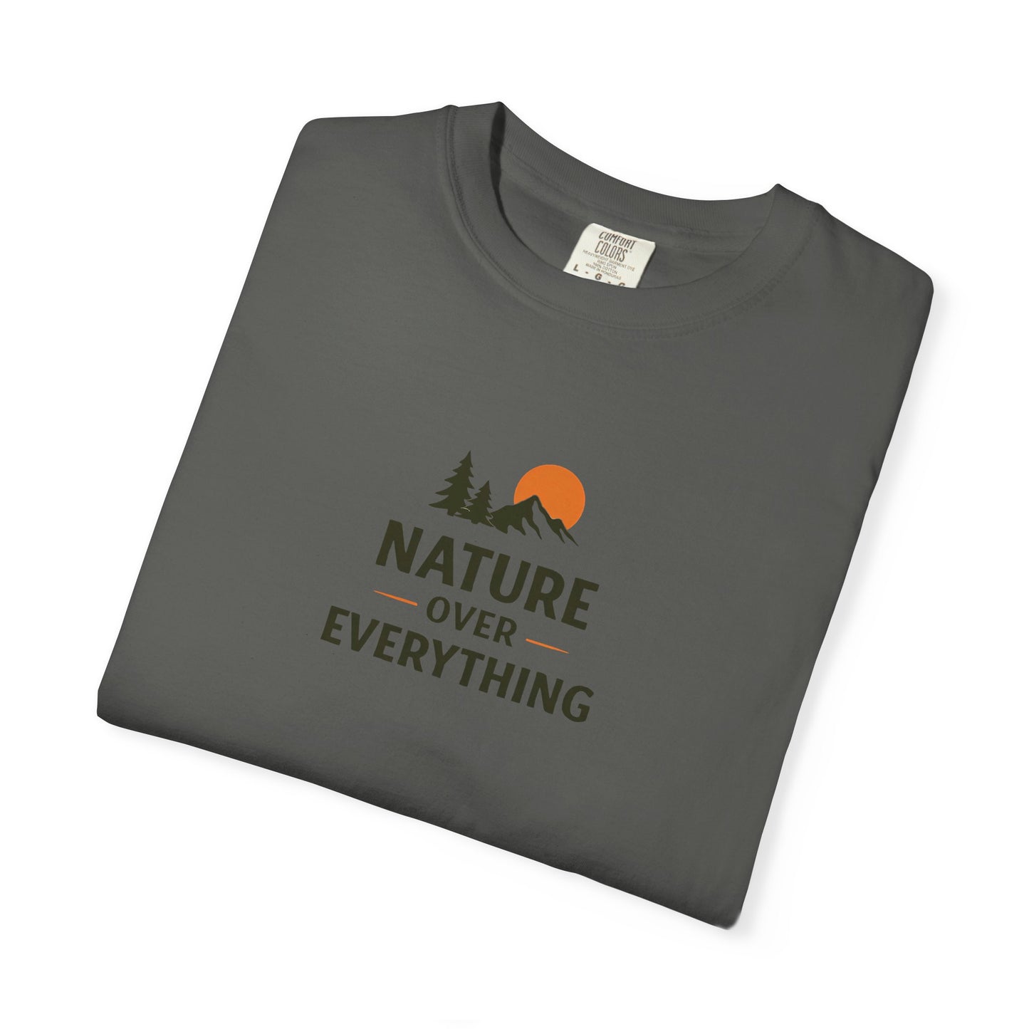Nature Over Everything T-Shirt