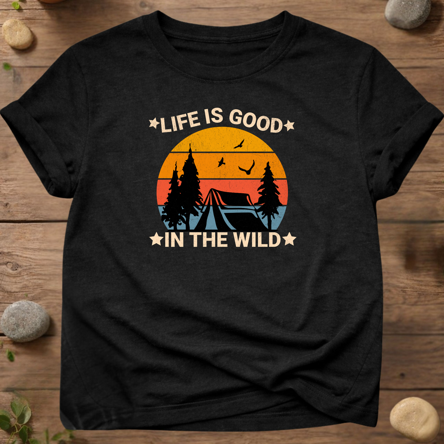 Life Is Good In The Wild