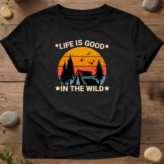 Life Is Good In The Wild
