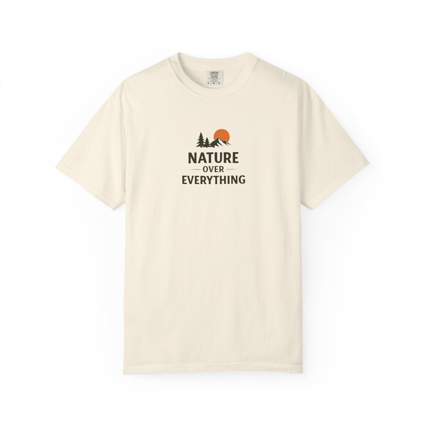 Nature Over Everything T-Shirt