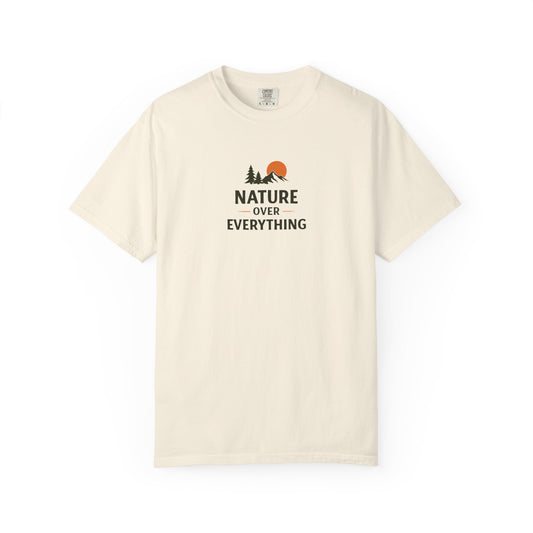 Nature Over Everything T-Shirt