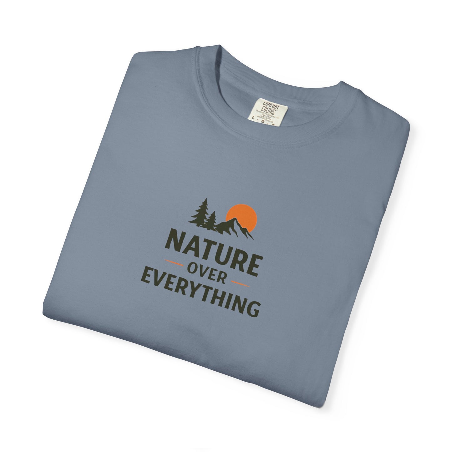 Nature Over Everything T-Shirt