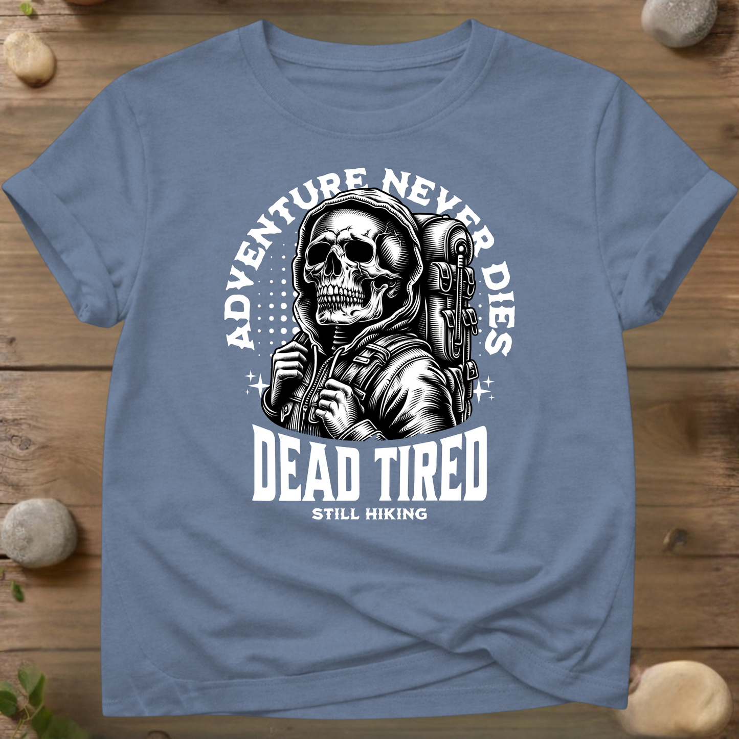 Adventure Never Dies T-shirt