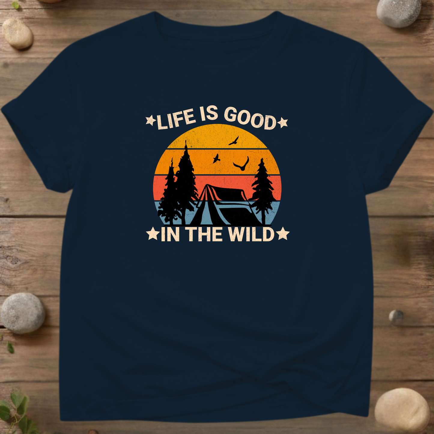 Life Is Good In The Wild