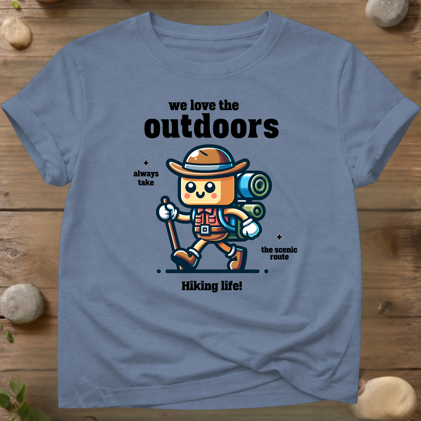 We Love The Outdoors T-shirt