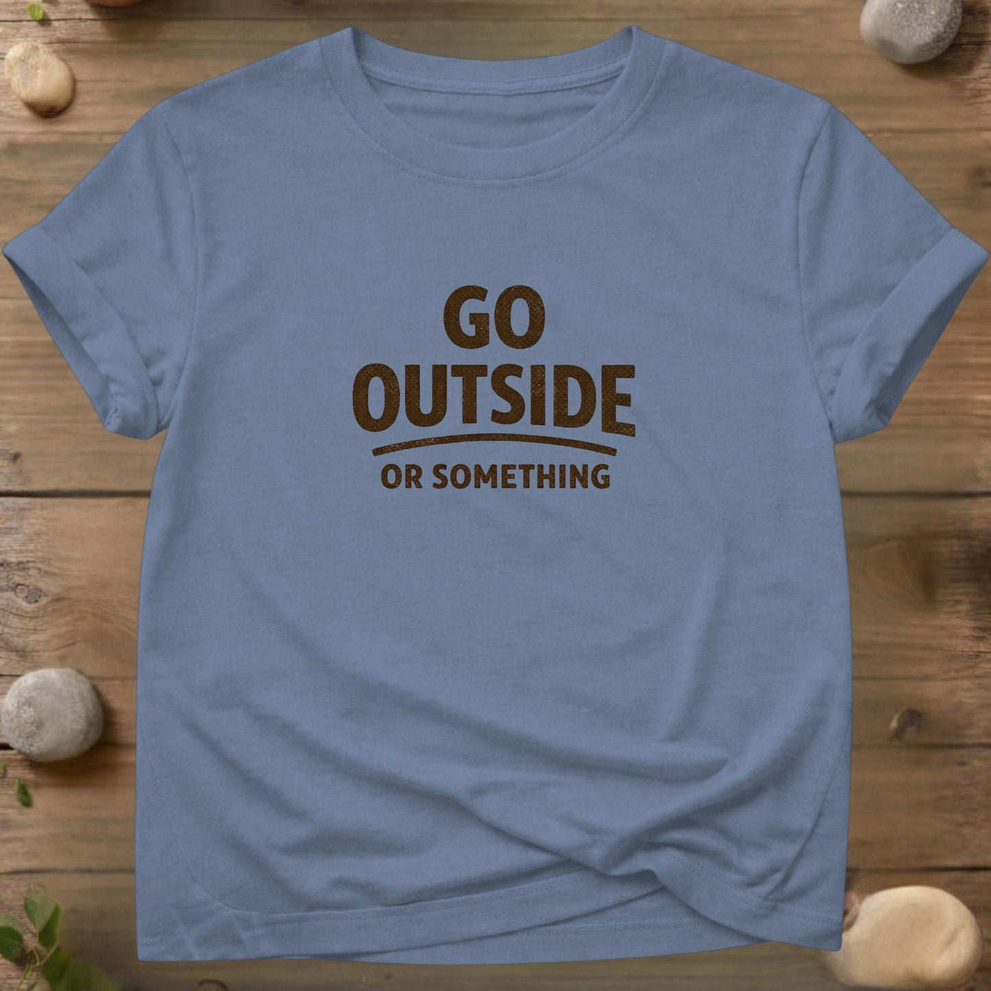 Go Outside or Something – Minimal Outdoor Quote Design