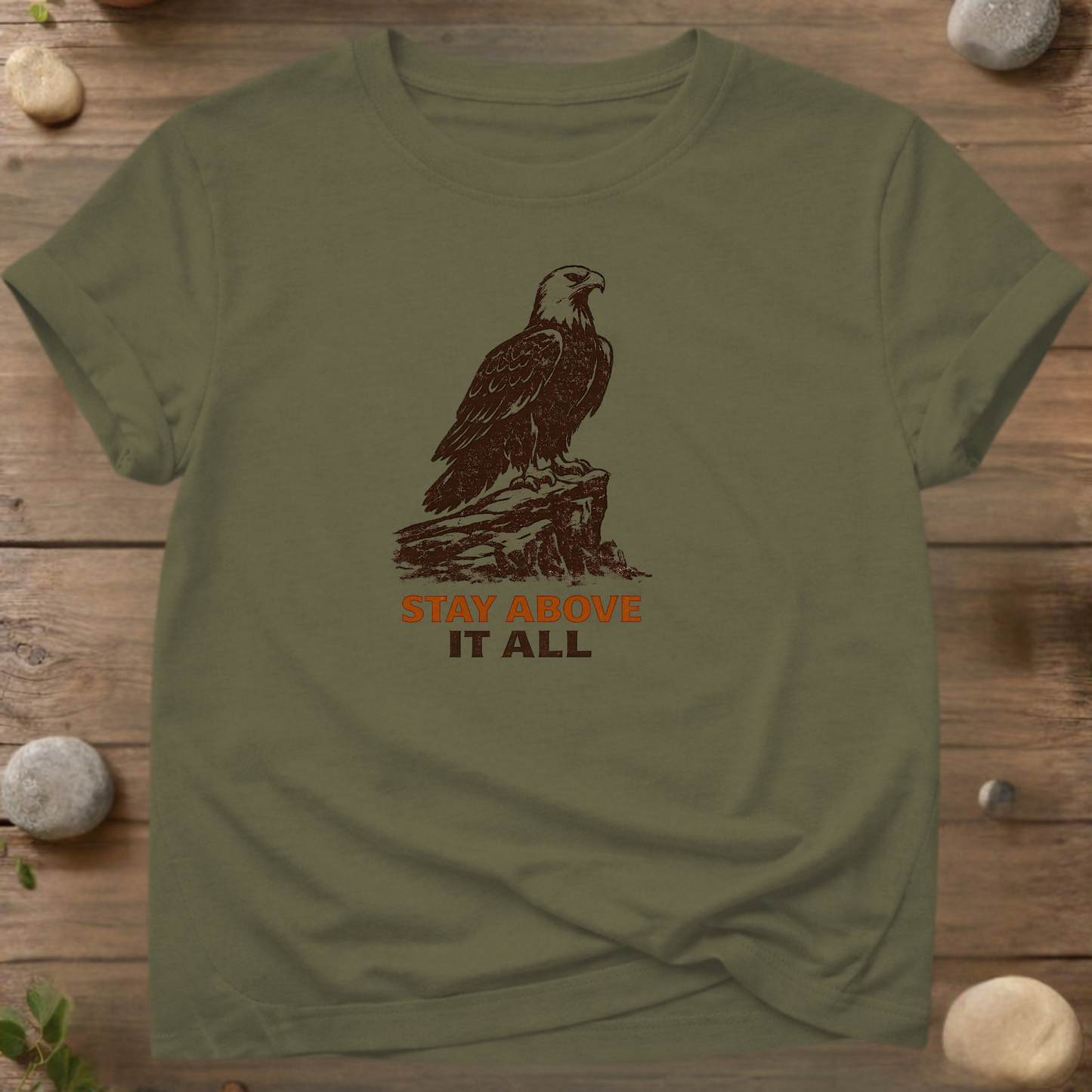 Stay Above It All | Eagle Spirit T-Shirt