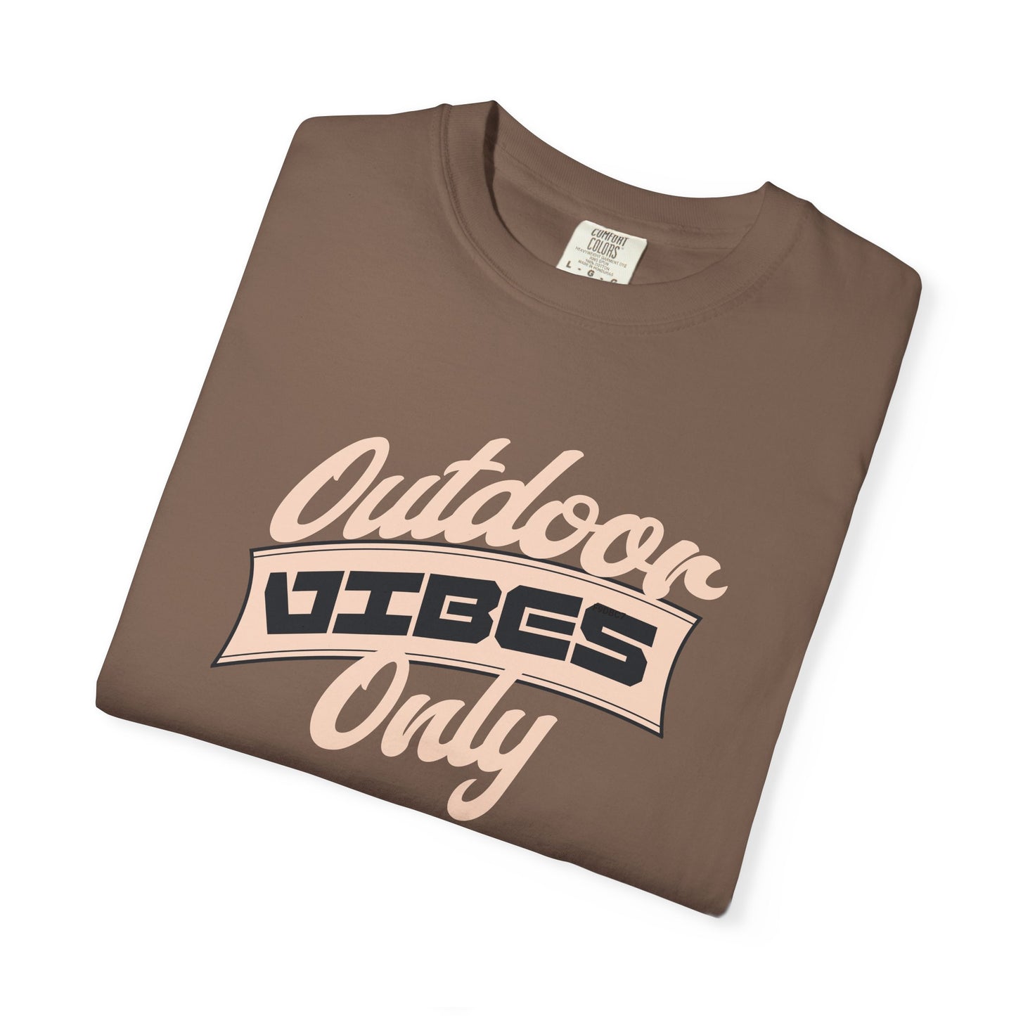 Outdoor Vibes Only T-Shirt