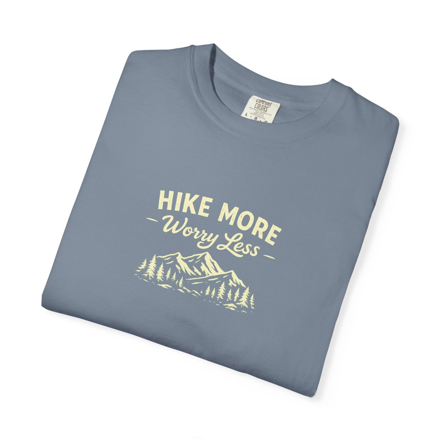 Hike More Worry Less T-Shirt